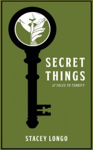 Secret  Things